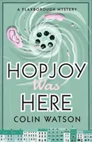 Hopjoy a fost aici - Hopjoy Was Here