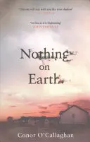 Nimic pe Pământ - Nothing on Earth
