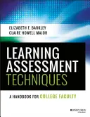 Tehnici de evaluare a învățării: Un manual pentru cadrele didactice universitare - Learning Assessment Techniques: A Handbook for College Faculty