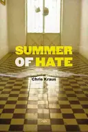 Vara urii - Summer of Hate