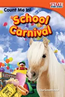 Count Me In! Carnaval școlar - Count Me In! School Carnival