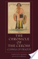 Cronica cehilor (The Chronicle of the Czechs) - The Chronicle of the Czechs