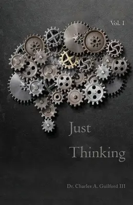 Doar gândind: Reflecții spirituale și poezie - Just Thinking: Spiritual Reflections & Poetry