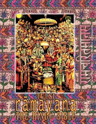 Tulsi Ramayana--The Hindu Bible: Ramcharitmanas cu traducere în engleză și transliterare - Tulsi Ramayana--The Hindu Bible: Ramcharitmanas with English Translation & Transliteration