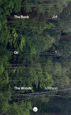 Cartea / Sau / Pădurea - The Book / Or / The Woods