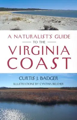 Ghidul unui naturalist pentru coasta Virginiei - A Naturalist's Guide to the Virginia Coast