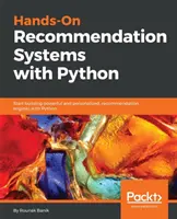 Hands-On Sisteme de recomandare cu Python - Hands-On Recommendation Systems with Python