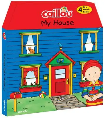 Caillou, casa mea: 4 Chunky Board Books pentru a învăța cuvinte noi - Caillou, My House: 4 Chunky Board Books to Learn New Words