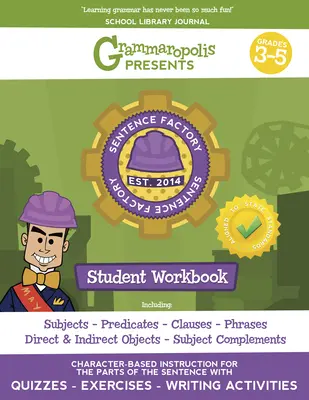 Caietul de lucru Părți ale propoziției, clasele 3-5 - The Parts of the Sentence Workbook, Grades 3-5