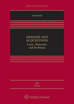 Fuziuni și achiziții: Cazuri, materiale și probleme [Connected Ebook] - Mergers and Acquisitions: Cases, Materials, and Problems [Connected Ebook]