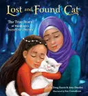 Pisica pierdută și găsită: povestea adevărată a incredibilei călătorii a lui Kunkush - Lost and Found Cat: The True Story of Kunkush's Incredible Journey