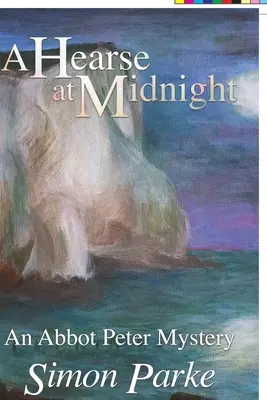 A Hearse at Midnight: Un mister Abbot Peter - A Hearse at Midnight: An Abbot Peter Mystery