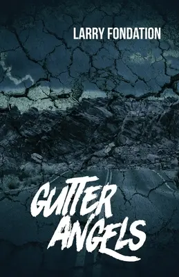 Îngeri de canalizare - Gutter Angels