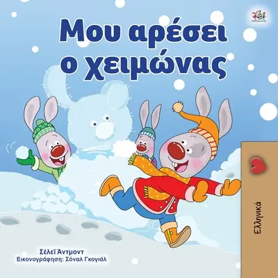 Iubesc iarna (Carte grecească pentru copii) - I Love Winter (Greek Book for Kids)