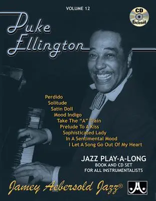 Jamey Aebersold Jazz -- Duke Ellington, Vol 12: Carte și audio online - Jamey Aebersold Jazz -- Duke Ellington, Vol 12: Book & Online Audio