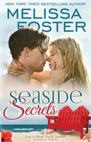 Seaside Secrets (Dragoste în floare: Seaside Summers) - Seaside Secrets (Love in Bloom: Seaside Summers)