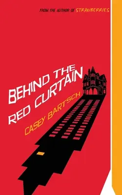 În spatele cortinei roșii - Behind The Red Curtain