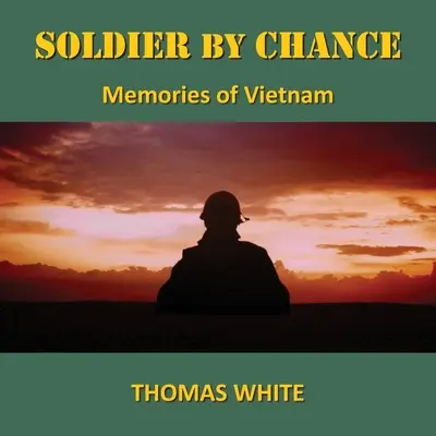 Soldier By Chance (Soldat din întâmplare) - Soldier By Chance