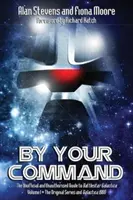 By Your Command Vol 1: The Unofficial and Unauthorised Guide to Battlestar Galactica: Seria originală și Galactica - By Your Command Vol 1: The Unofficial and Unauthorised Guide to Battlestar Galactica: Original Series and Galactica