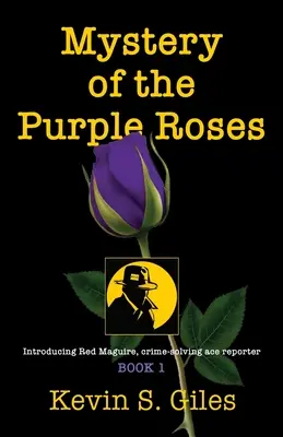 Misterul trandafirilor purpurii - Mystery of the Purple Roses