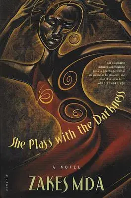 She Plays with the Darkness (Se joacă cu întunericul) - She Plays with the Darkness