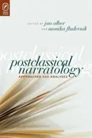 Narratologie postclasică: Abordări și analize - Postclassical Narratology: Approaches and Analyses