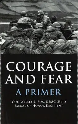 Curaj și frică: un abecedar - Courage and Fear: A Primer