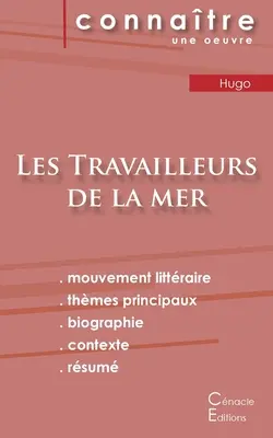 Les Travailleurs de la mer (Muncitorii mării) de Victor Hugo (analiză și rezumat literar complet) - Fiche de lecture Les Travailleurs de la mer de Victor Hugo (Analyse littraire de rfrence et rsum complet)