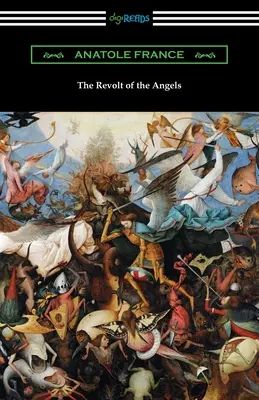 Revolta îngerilor (The Revolt of the Angels) - The Revolt of the Angels