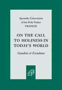 Despre chemarea la sfințenie în lumea de astăzi - On the Call to Holiness in Today's World
