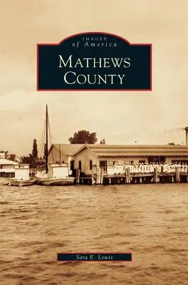 Comitatul Mathews - Mathews County