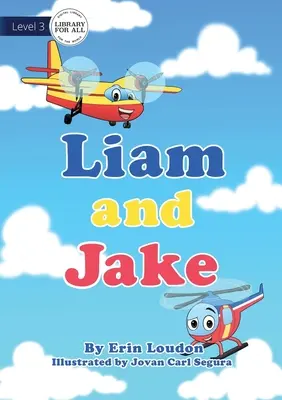 Liam și Jake - Liam and Jake