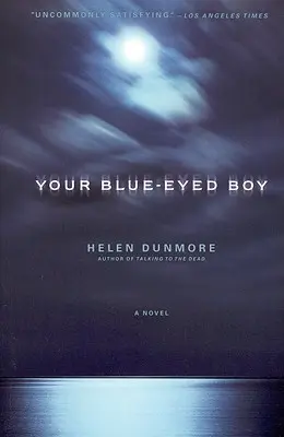 Băiatul tău cu ochi albaștri - Your Blue-Eyed Boy