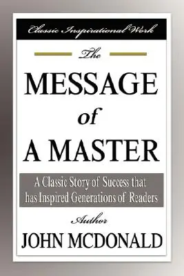 Mesajul unui maestru - The Message of a Master