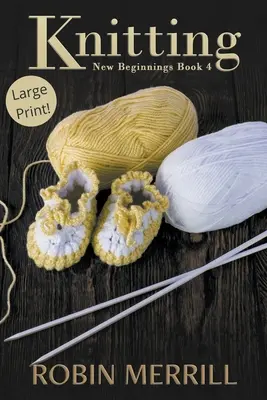 Knitting (Text tipărit) - Knitting (Large Print)