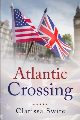 Traversarea Atlanticului - Atlantic Crossing
