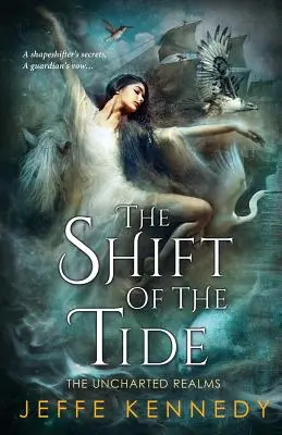 Schimbarea mareei (The Shift of the Tide) - The Shift of the Tide