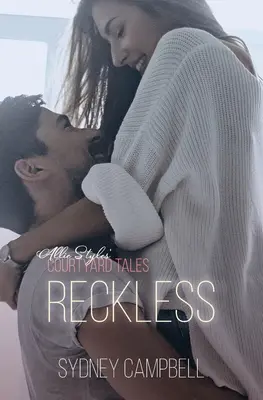 Reckless: O poveste de dragoste de la dușmani la iubiți - Reckless: An Enemies-to-Lovers Romance