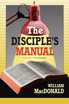 Manualul discipolului - The Disciple's Manual