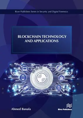 Tehnologia și aplicațiile Blockchain - Blockchain Technology and Applications