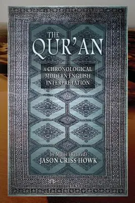 The Qur'an: O interpretare cronologică în limba engleză modernă - The Qur'an: A Chronological Modern English Interpretation