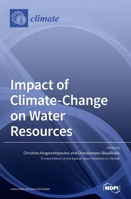 Impactul schimbărilor climatice asupra resurselor de apă - Impact of Climate-Change on Water Resources