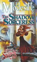 Vrăjitoarea din umbră: A patra carte a ciclului Spellsong - The Shadow Sorceress: The Fourth Book of the Spellsong Cycle