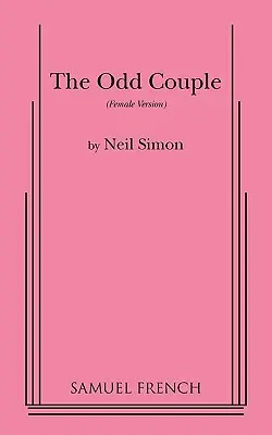 The Odd Couple (versiunea feminină) - The Odd Couple (Female Version)