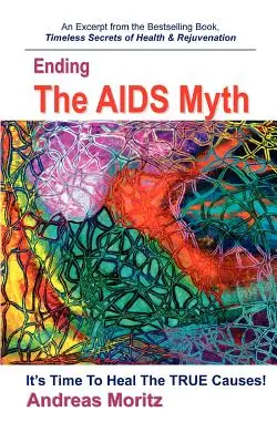 Sfârșitul mitului SIDA - Ending the AIDS Myth