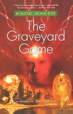 The Graveyard Game: Un roman al companiei - The Graveyard Game: A Novel of the Company
