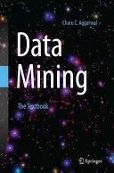 Data Mining: Manualul - Data Mining: The Textbook