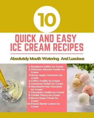 10 rețete rapide și ușoare de înghețată - absolut apetisante și delicioase - Brown Gold Pink Pastel Abstract Cover - 10 Quick And Easy Ice Cream Recipes - Absolutely Mouth Watering And Luscious - Brown Gold Pink Pastel Abstract Cover