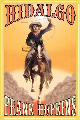 Hidalgo și alte povestiri - Hidalgo and Other Stories
