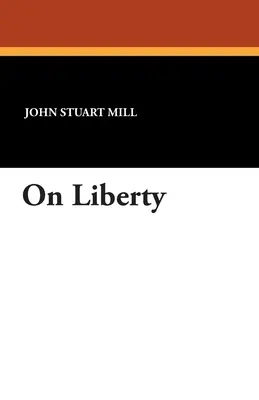 Despre libertate - On Liberty